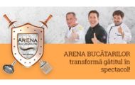 Arena Bucătarilor și-a desemnat ultimii 3 finaliști