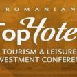 O nouă ediție TopHotel Tourism&Leisure Investment Conference, la start