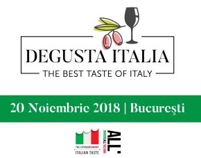 Profesioniștii din industria HoReCa sunt invitați la a doua ediție a evenimentului “Degusta Italia”