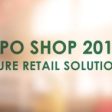 Începe Expo Shop, evenimentul care îți arată viitorul industriei de retail