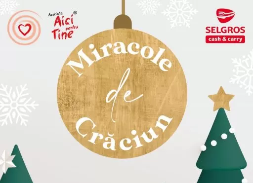 Asociația „Aici pentru Tine” și Selgros România au derulat campania „Miracole de Crăciun” destinată ajutorării comunităților defavorizate din Brașov