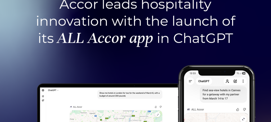Accor lansează aplicația ALL Accor în ChatGPT