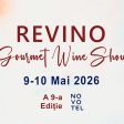 Revino Gourmet Wine Show revine pe 9-10 mai în centrul Bucureștiului