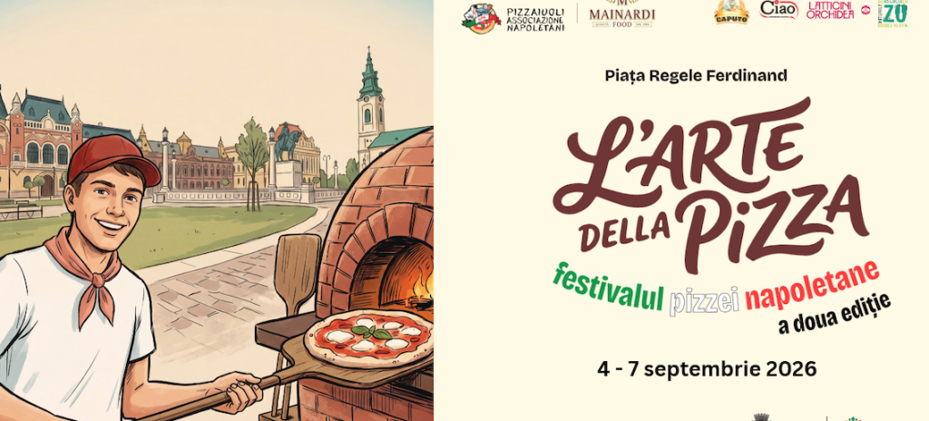 L’Arte della Pizza revine la Oradea cu a doua ediție și finala Pizza Cup România